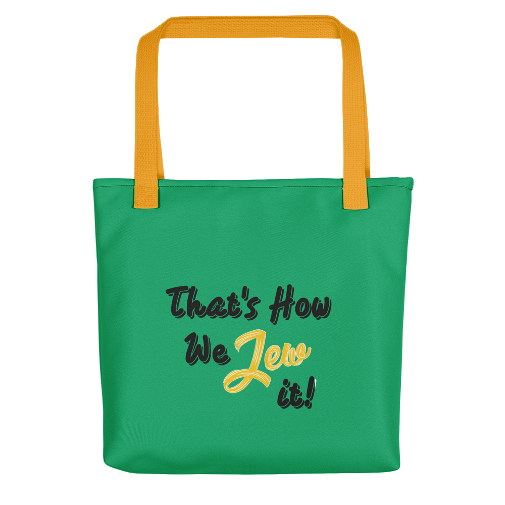 Download This Is How We Jew It! Tote bag - The Semitic